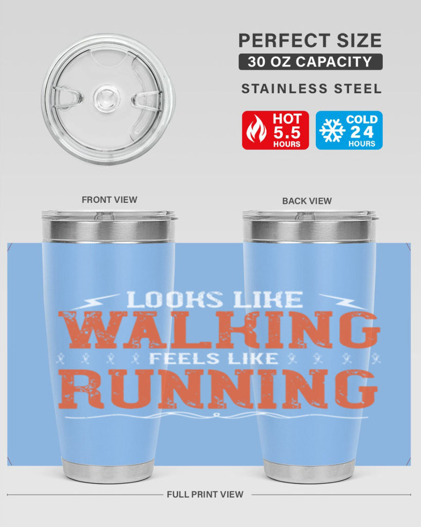 looks like walking feels like running 32#- running- Tumbler