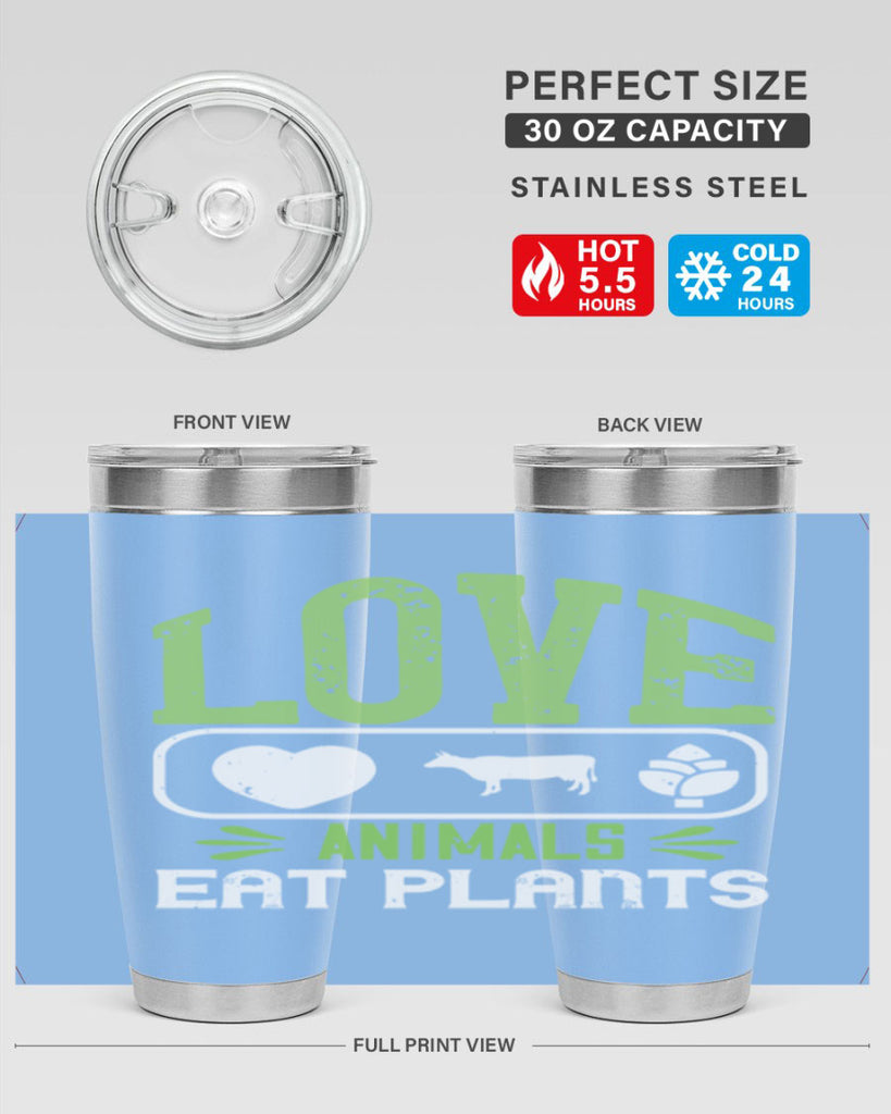 love animals eat plants 33#- vegan- Tumbler