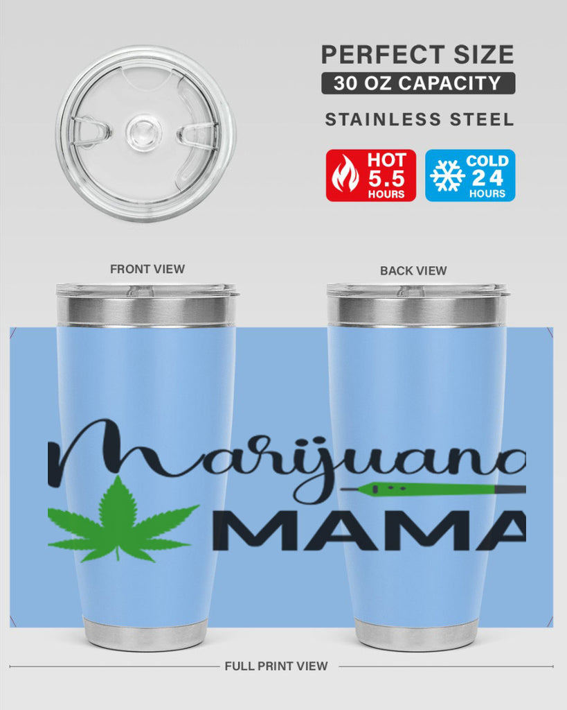 marijuana mama 204#- marijuana- Tumbler