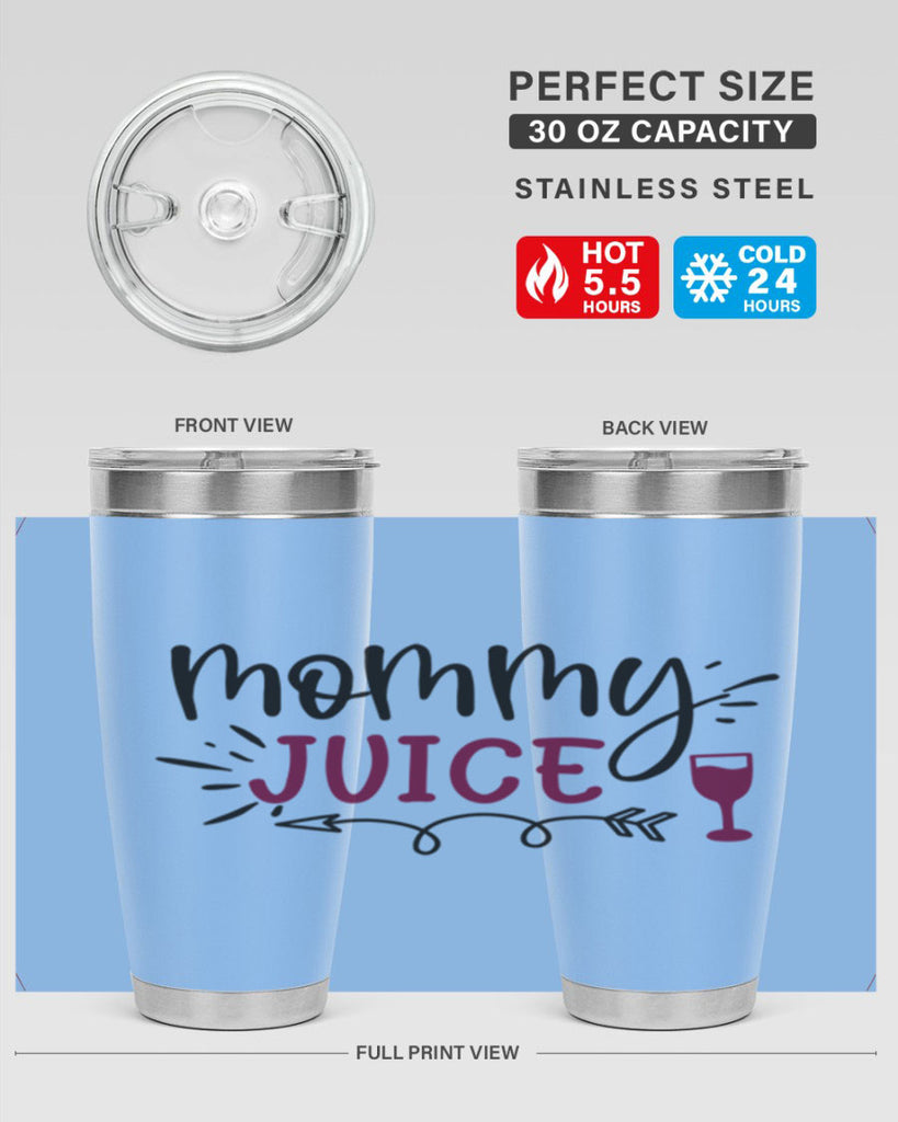 mommy juice 182#- wine- Tumbler