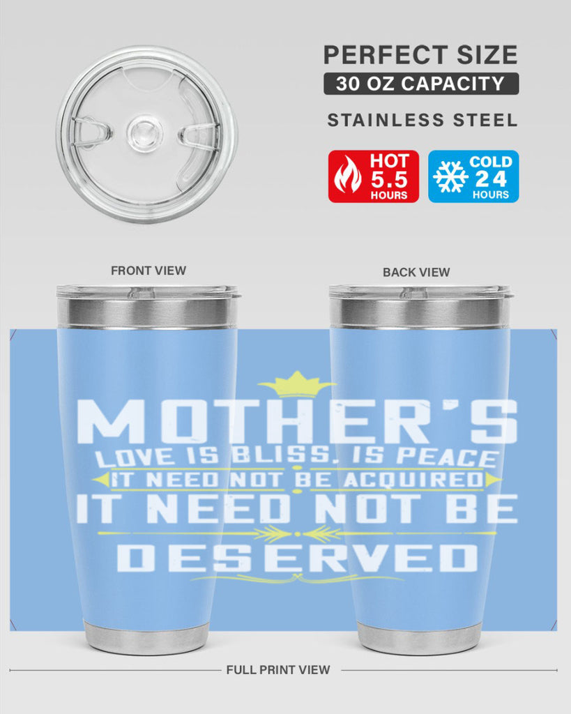 mother’s love is bliss is peace it need not be acquired 94#- mom- Tumbler