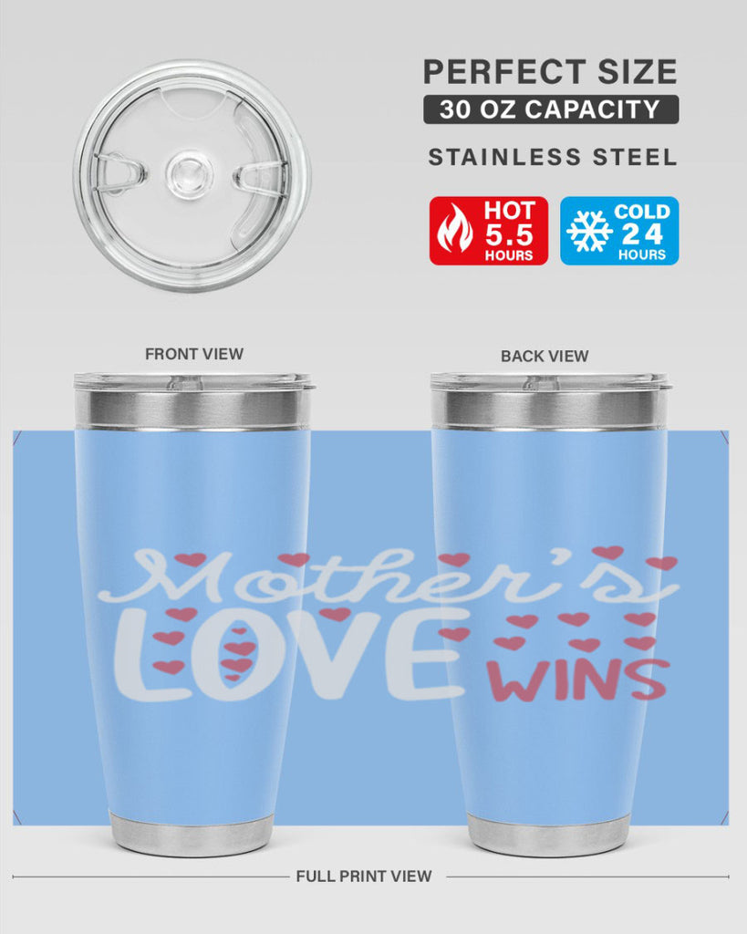 mother’s love wins 91#- mom- Tumbler