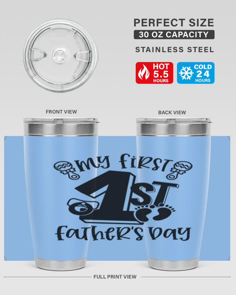 my first fathers day 26#- fathers day- Tumbler