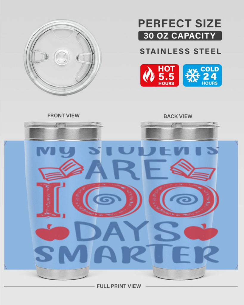 my students are days smarter 7#- 100 days of school- Tumbler