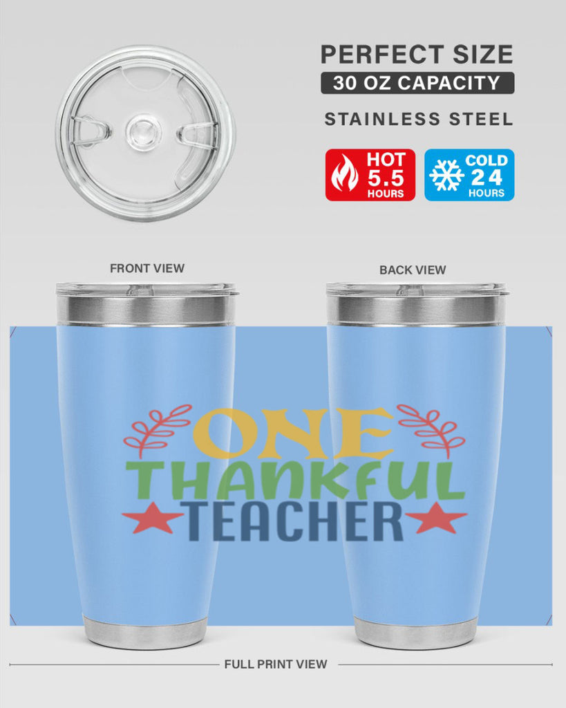 one thankful teacher Style 157#- teacher- tumbler