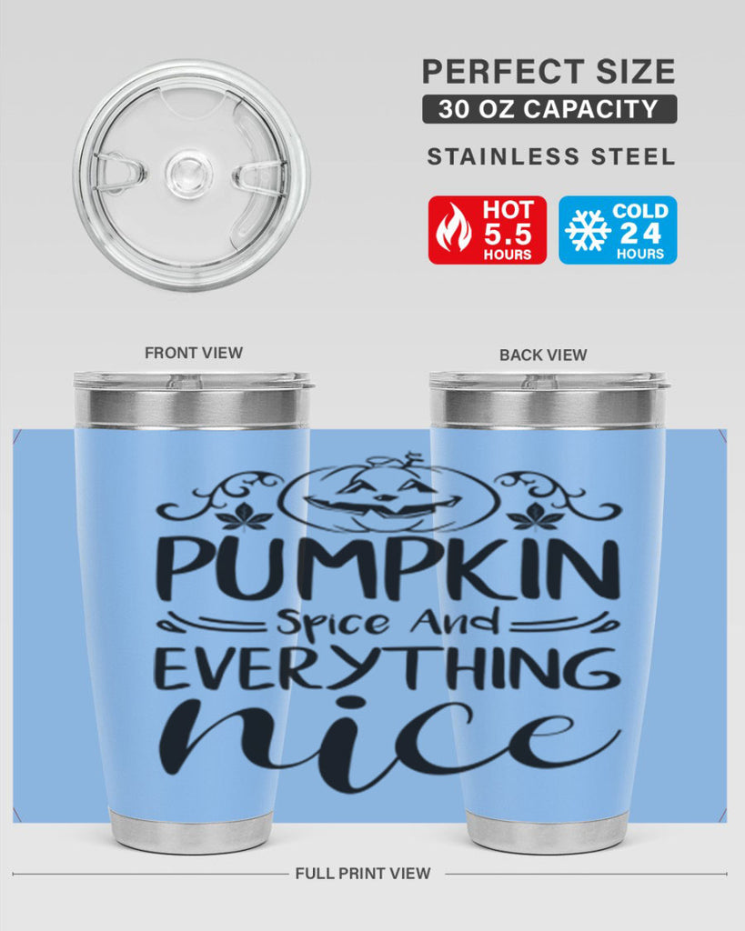 pumpkin spice and everything nice 542#- fall- Tumbler