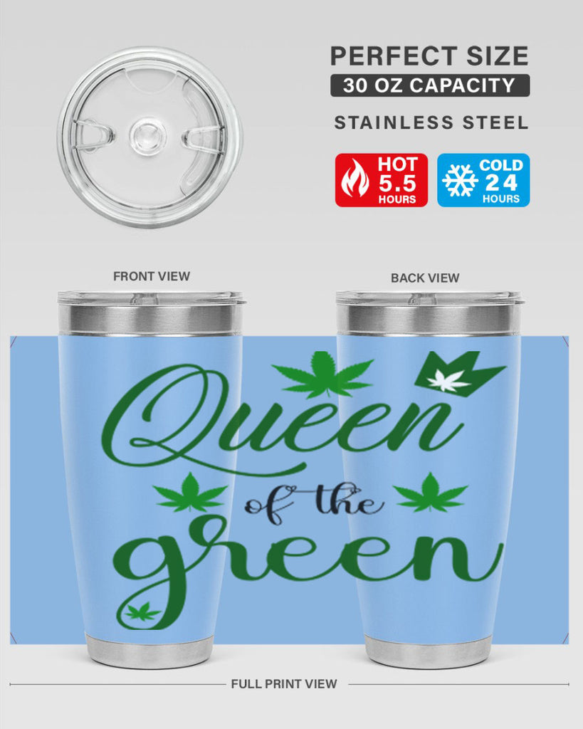 queen of the green 222#- marijuana- Tumbler