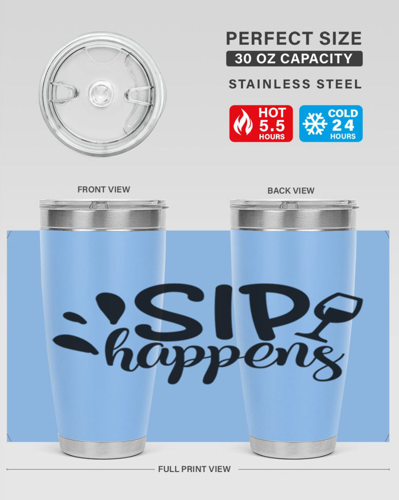 sip happens 162#- wine- Tumbler