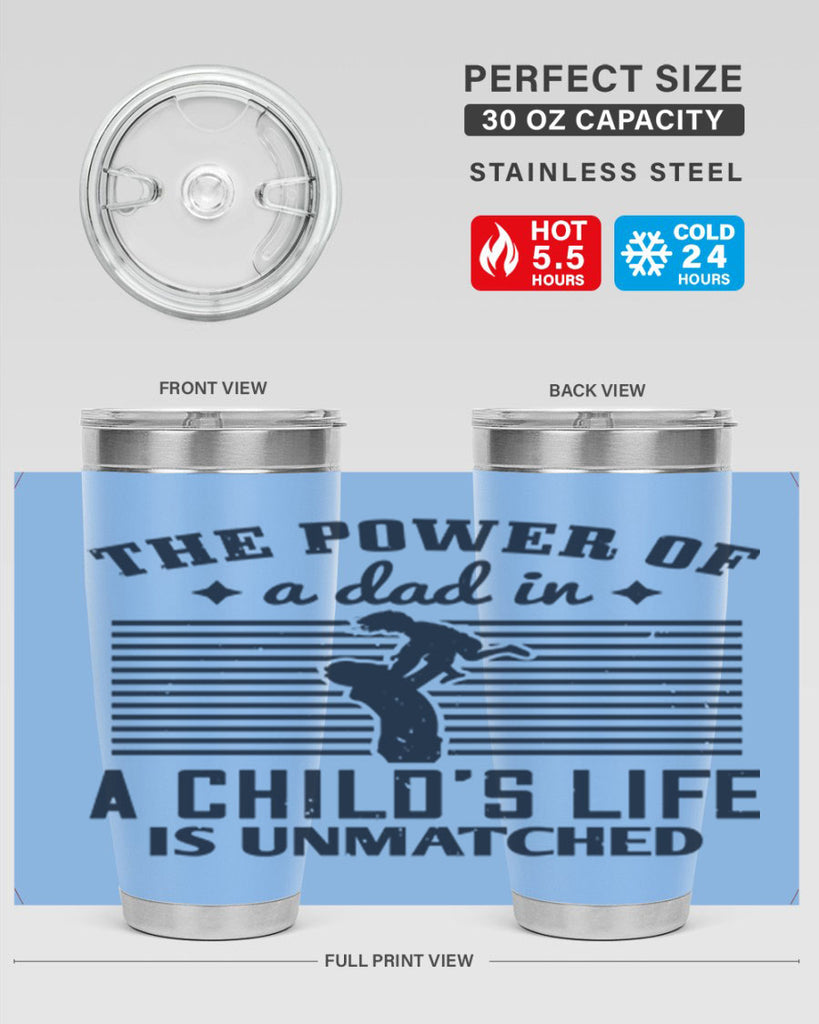 the power of a dad 150#- fathers day- Tumbler