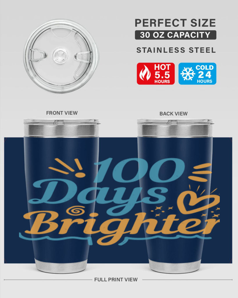 1 days brighter 16#- 100 days of school- Tumbler