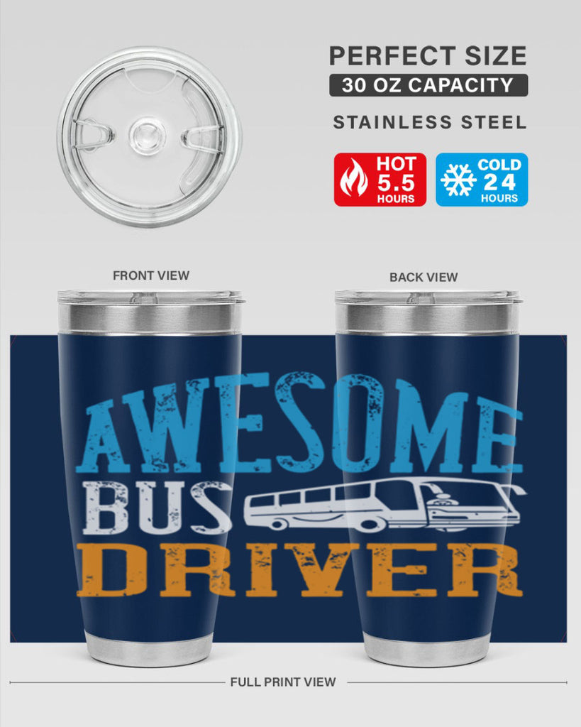 AWESOME BUS DRIVER Style 49#- bus driver- tumbler