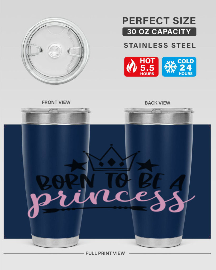 Born To Be A Princess Style 110#- baby- tumbler