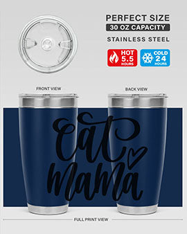 Cat Mama Style 83#- cat- Tumbler