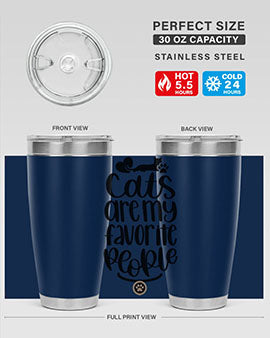 Cats Are My Favorite People Style 89#- cat- Tumbler