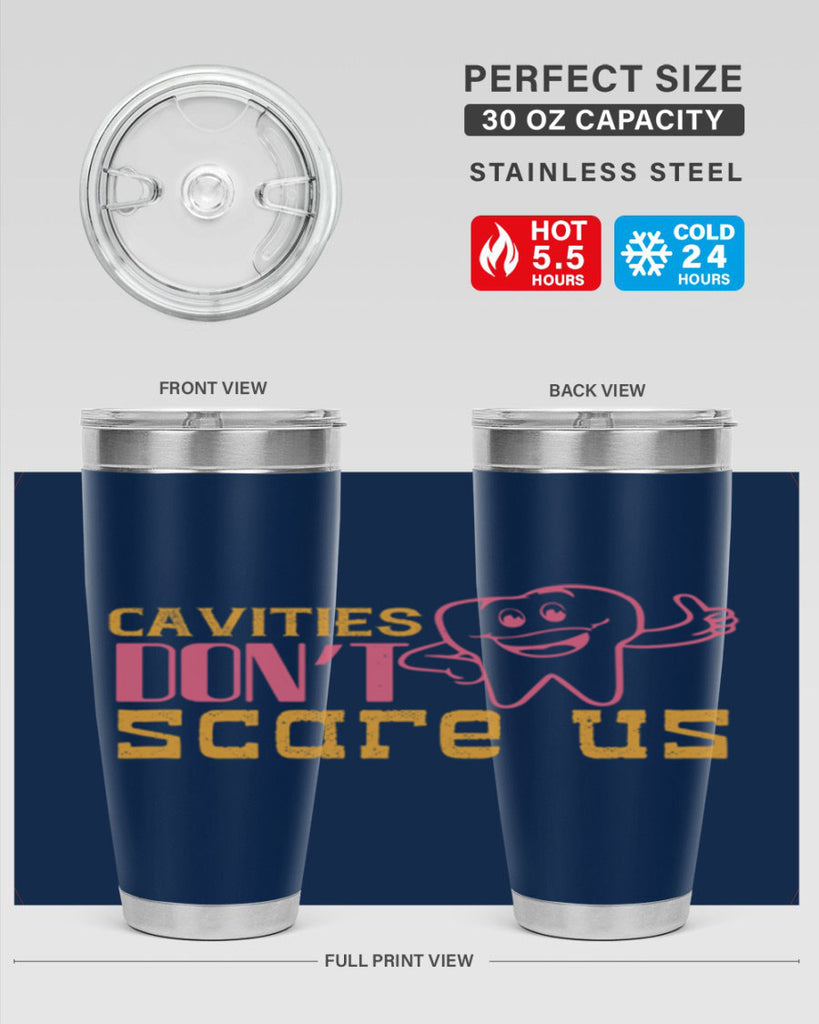 Cavities don’t scare us Style 49#- dentist- tumbler