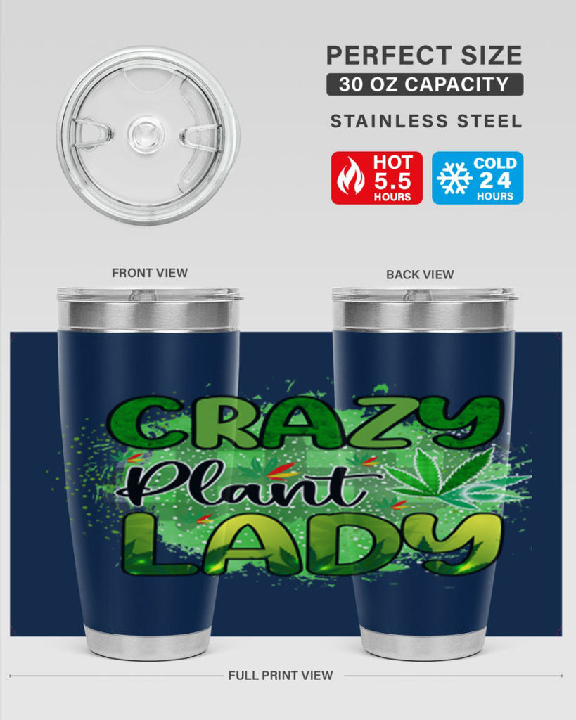 Crazy Plant Lady 64#- marijuana- Tumbler