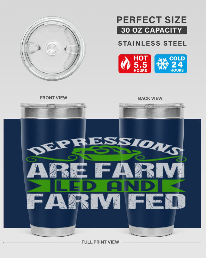 Depression are farm led and farmed 25#- farming and gardening- Tumbler