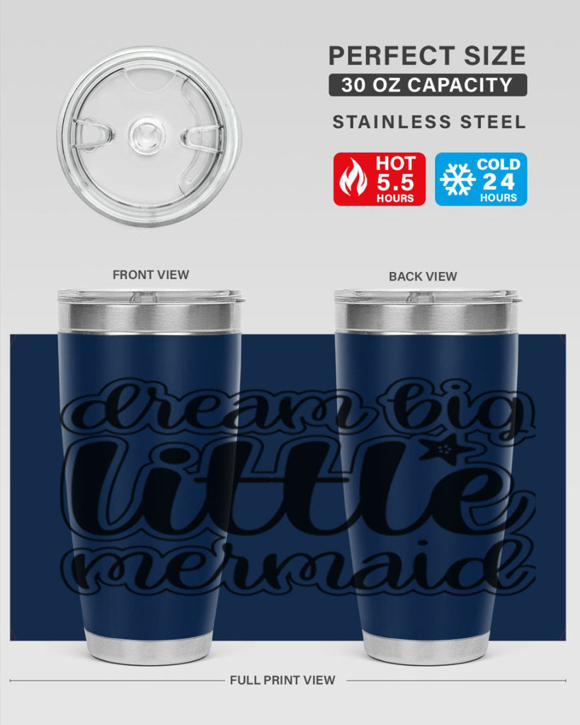 Dream big little mermaid 130#- mermaid- Tumbler