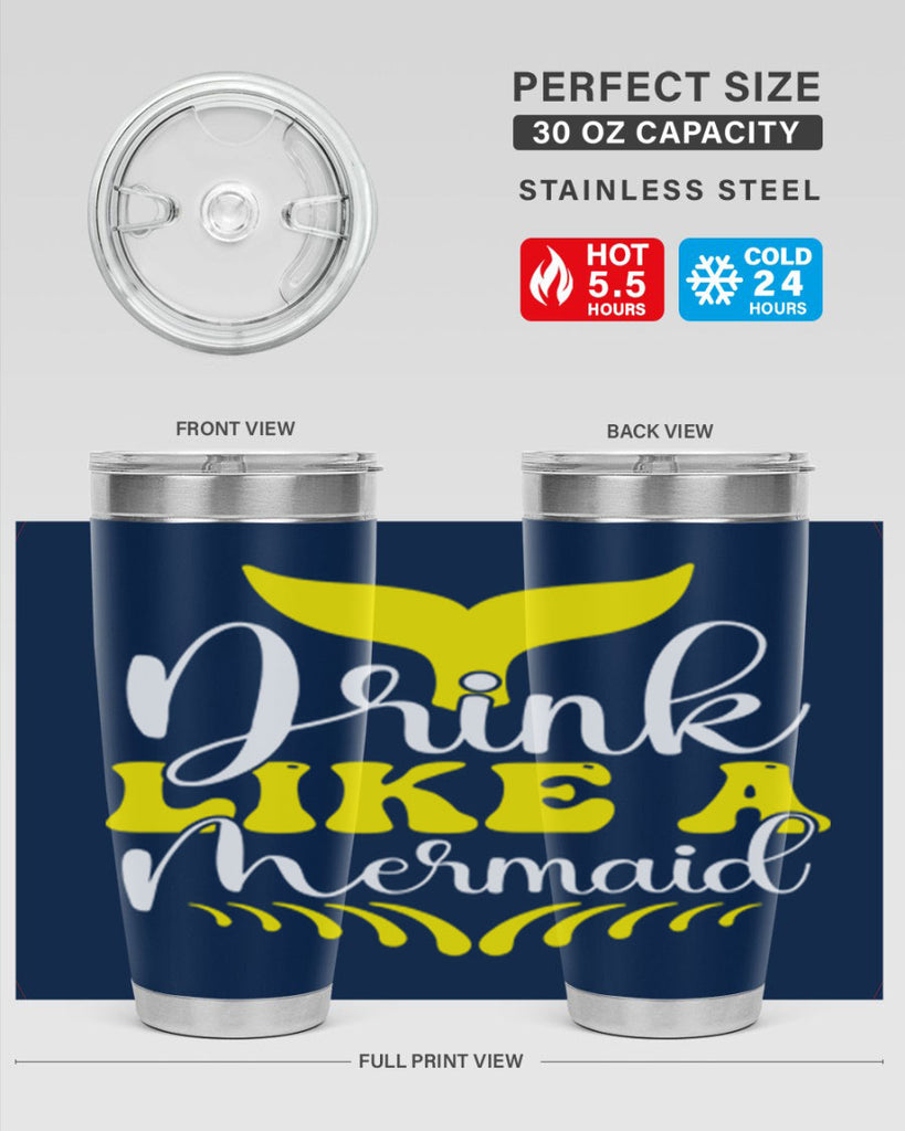 Drink Like a Mermaid 138#- mermaid- Tumbler