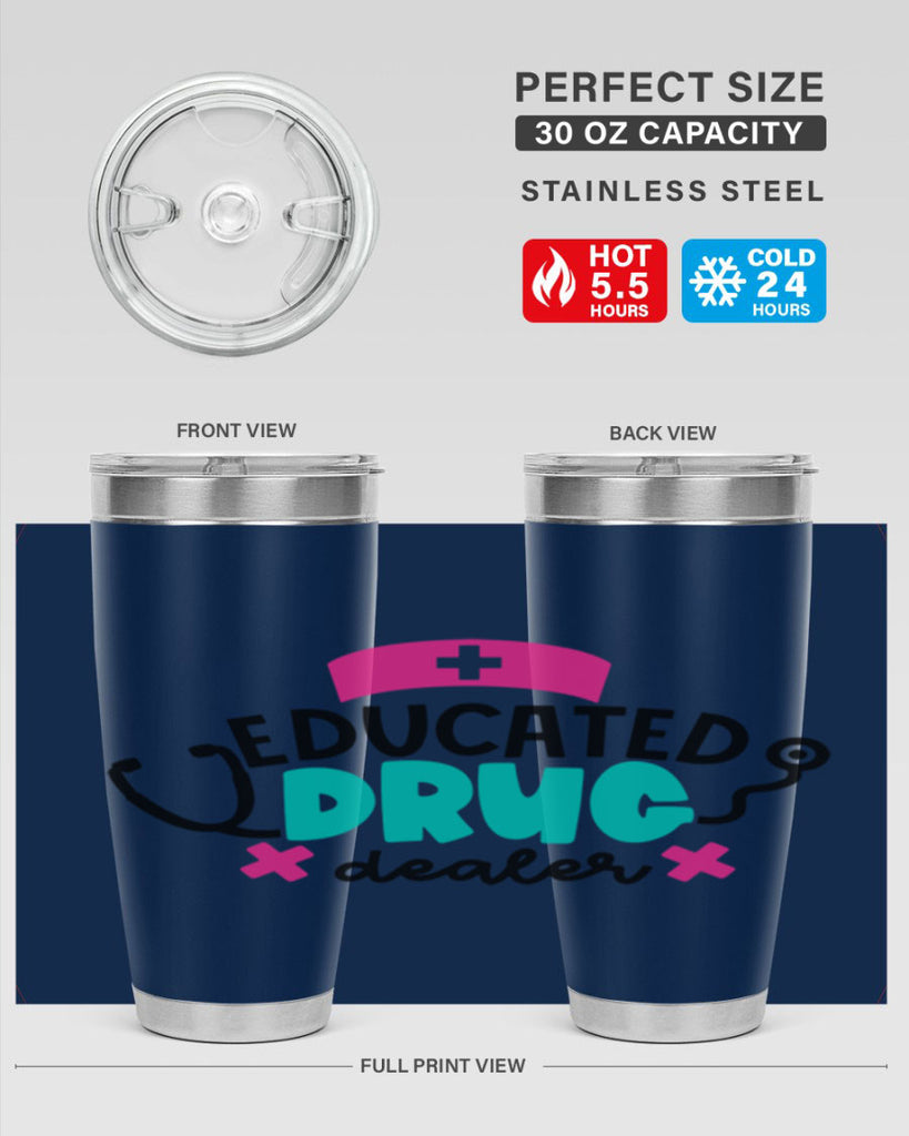 Educated Drug Dealer Style Style 195#- nurse- tumbler