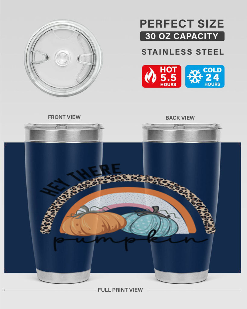 Fall Hey There Pumpkin 103#- fall- Tumbler