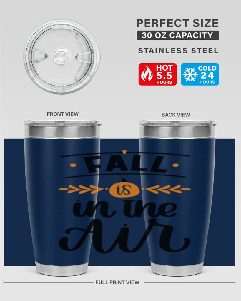 Fall Is In The Air 485#- fall- Tumbler