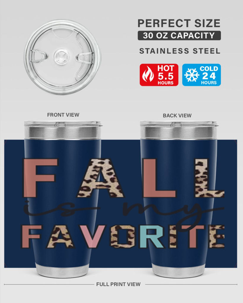 Fall Is My Favorite 120#- fall- Tumbler