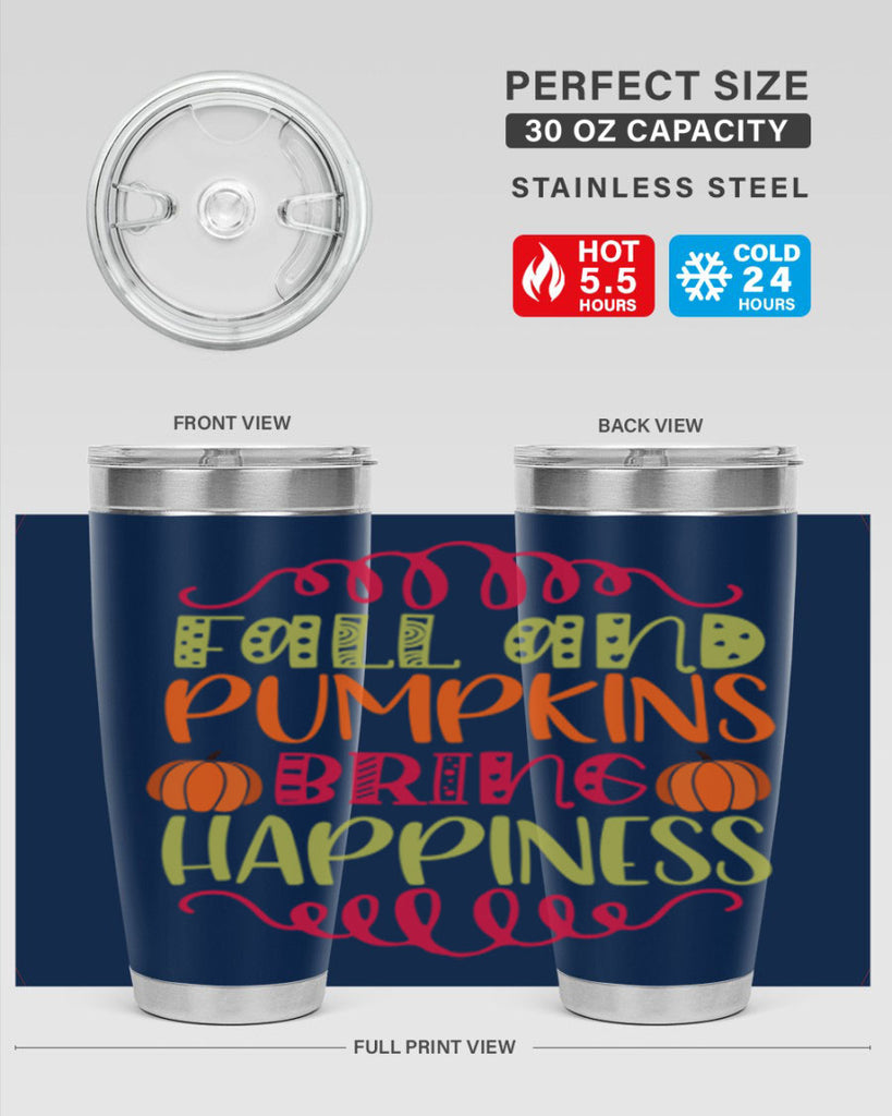Fall and Pumpkins bring Happiness 86#- fall- Tumbler