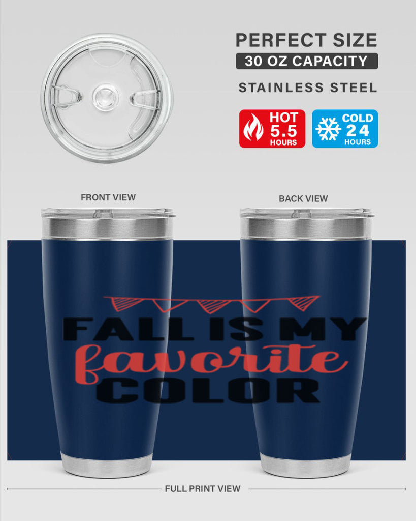 Fall is my favorite color 117#- fall- Tumbler