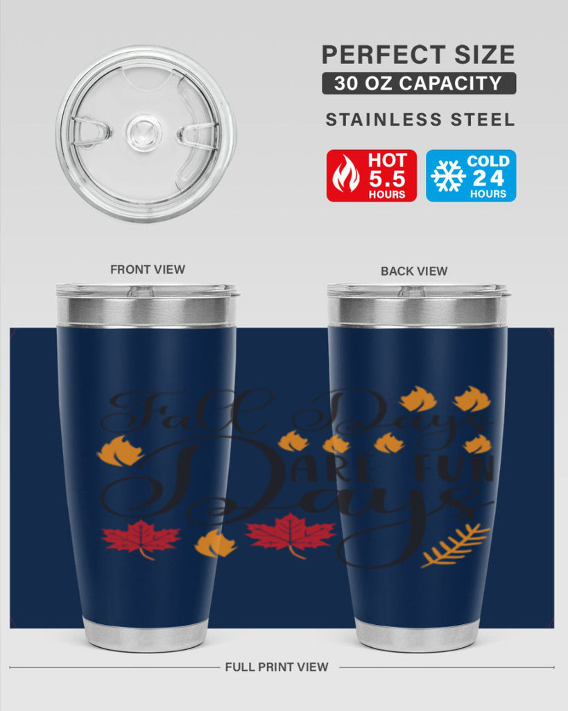 Falldaysarefundays 148#- fall- Tumbler