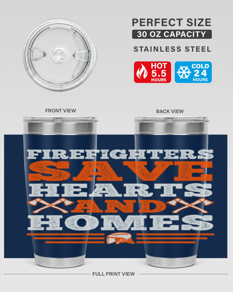 Firefighters save hearts and homes Style 71#- fire fighter- tumbler