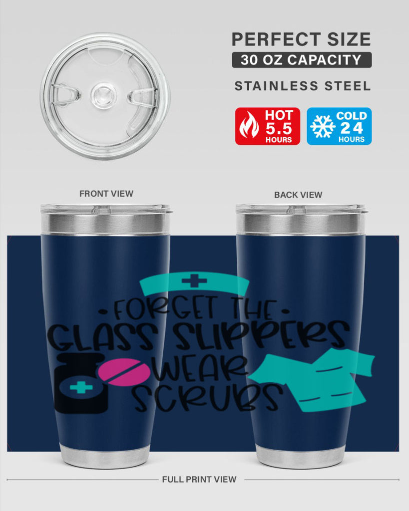 Forget The Glass Slippers Wear Scrubs Style Style 186#- nurse- tumbler
