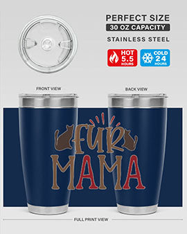 Fur Mama Style 13#- cat- Tumbler