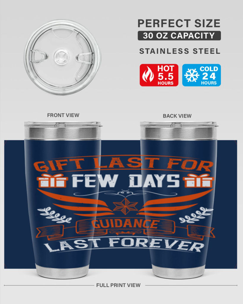 Gift last for few days guidance last forever Style 36#- coaching- tumbler