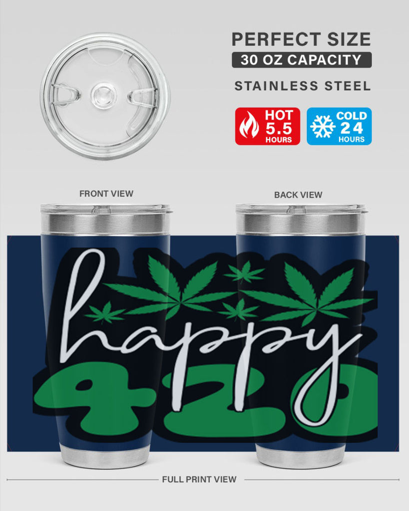 Happy 420 102#- marijuana- Tumbler