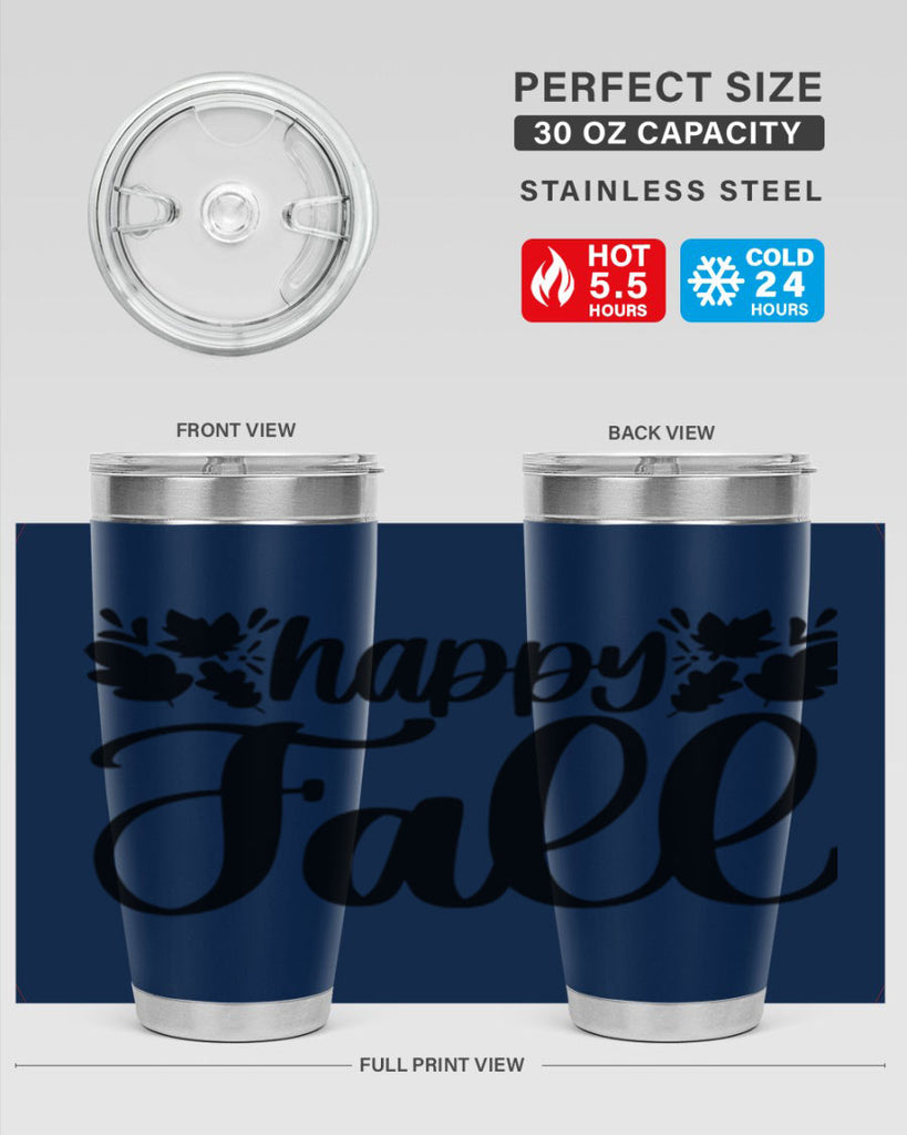 Happy Fall 489#- fall- Tumbler