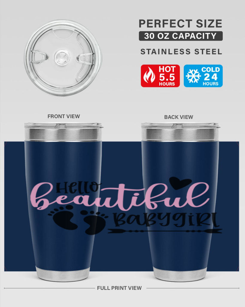 Hello Beautiful Babygirl Style 94#- baby- tumbler