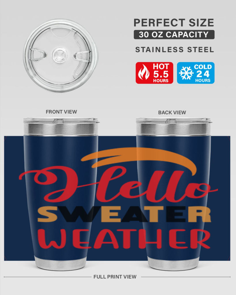 HelloSweaterWeather 301#- fall- Tumbler