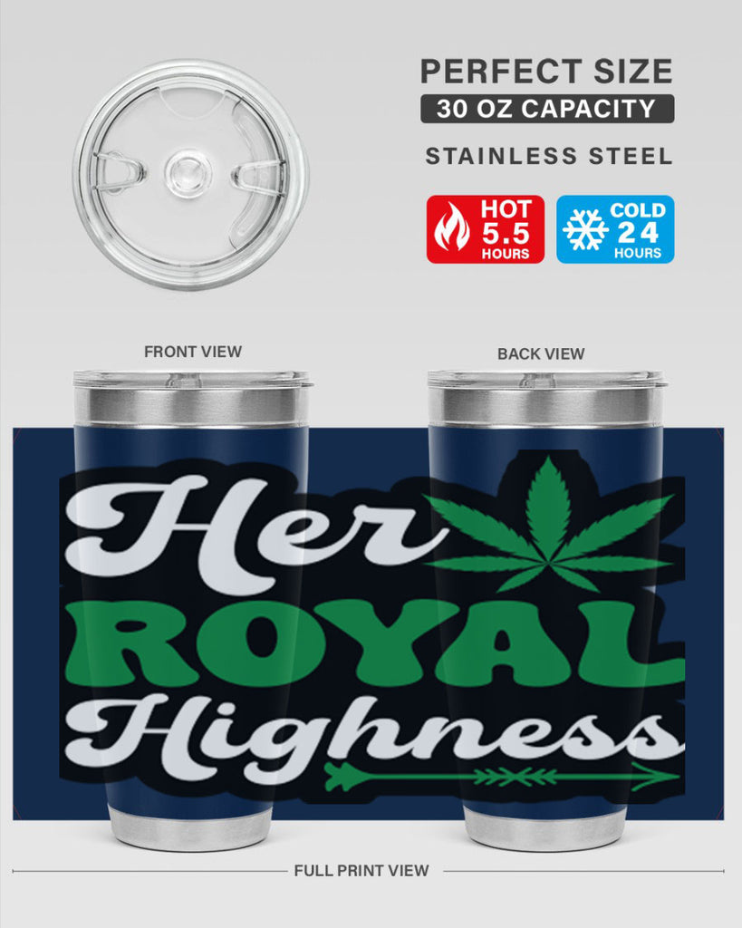 Her royal highness 107#- marijuana- Tumbler