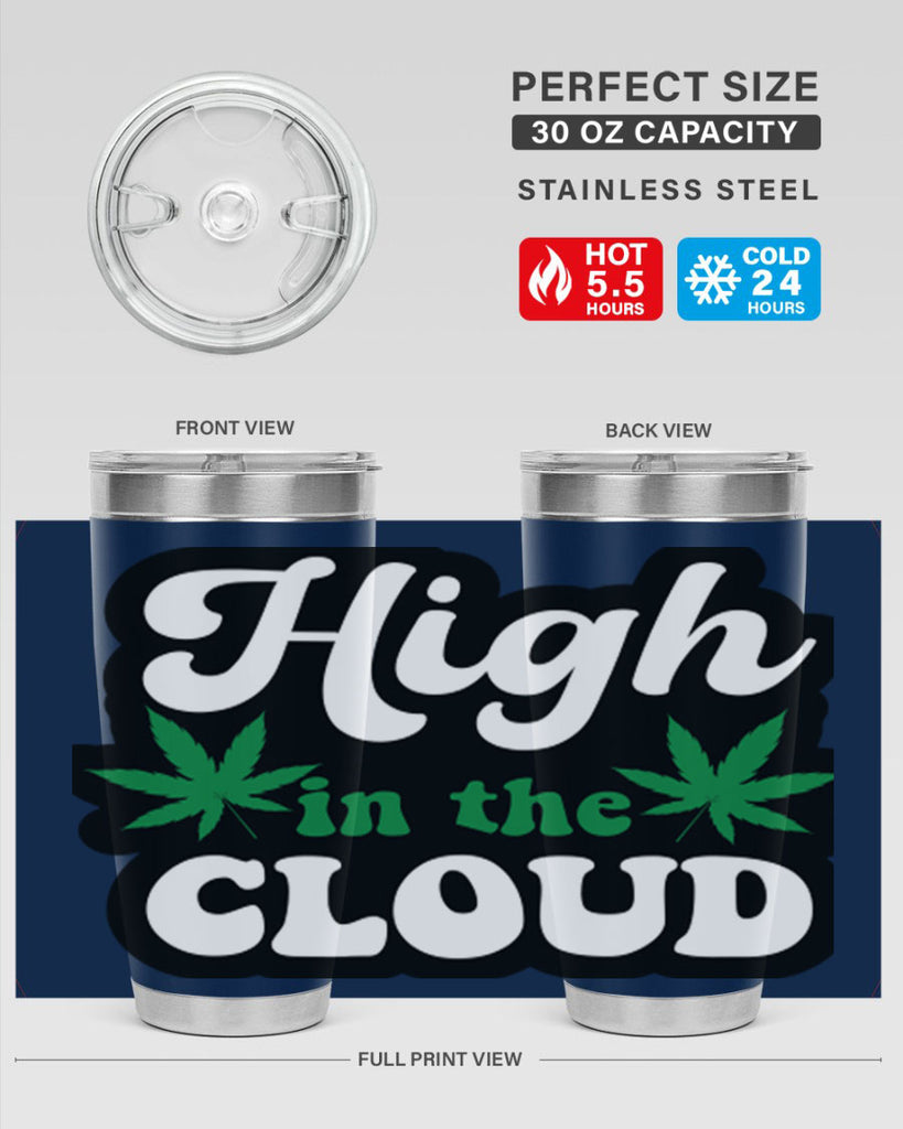 High in the cloud 113#- marijuana- Tumbler