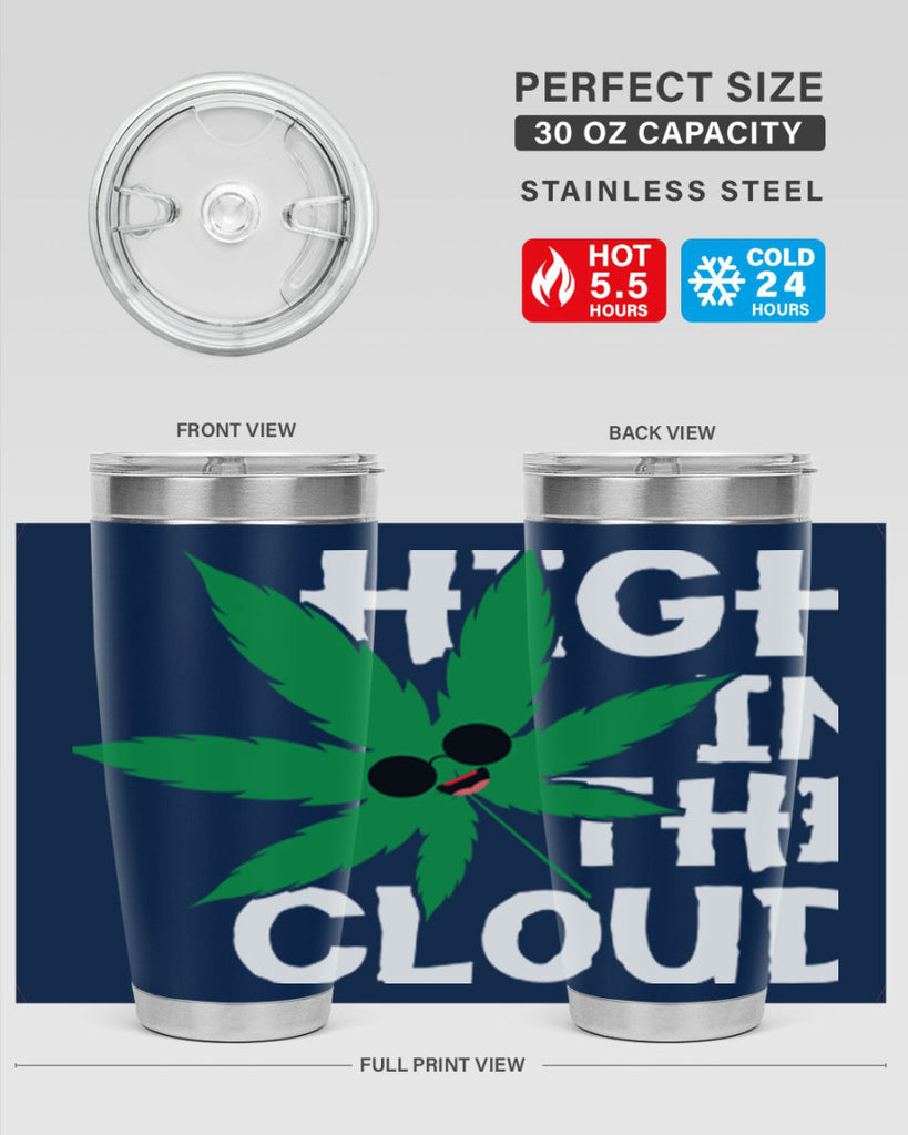 High in the cloud 114#- marijuana- Tumbler