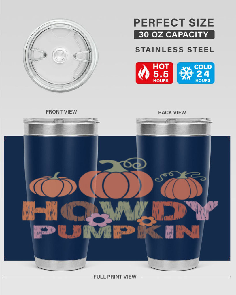Howdy Pumpkin 321#- fall- Tumbler