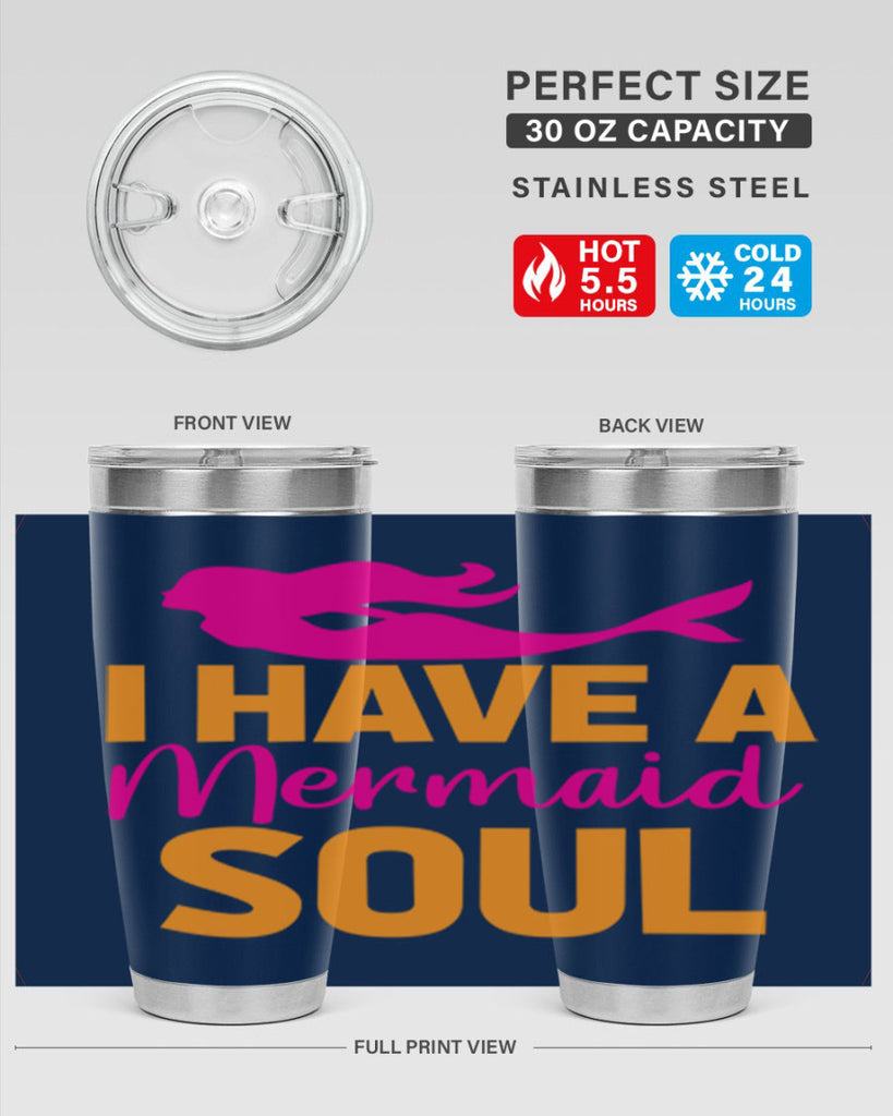 I Have A Mermaid Soul 207#- mermaid- Tumbler