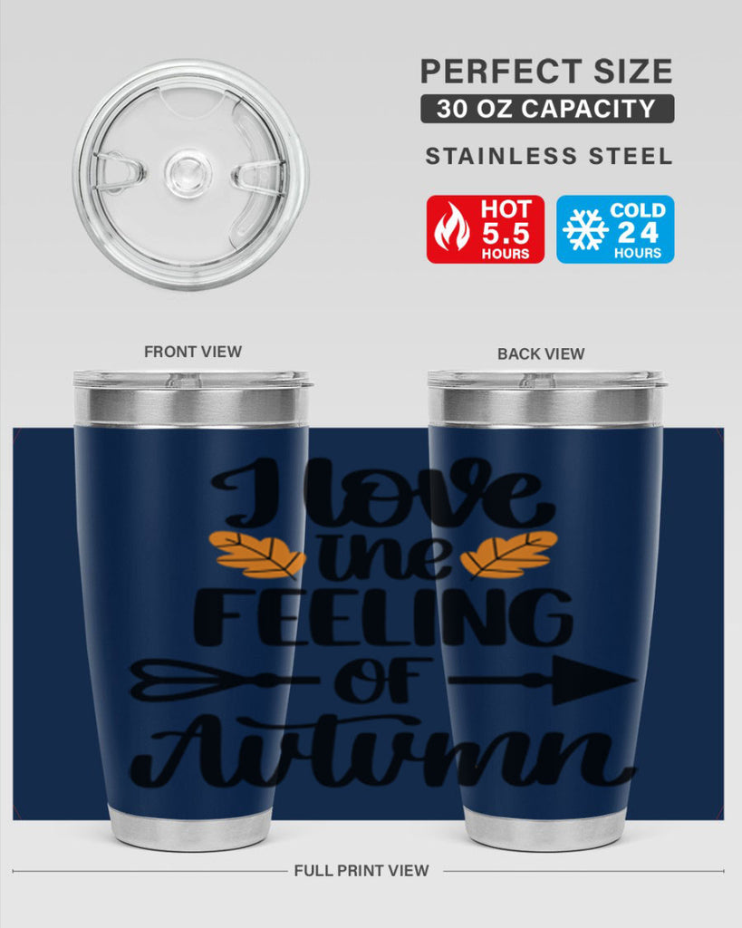 I Love The Feeling Of Autumn 499#- fall- Tumbler