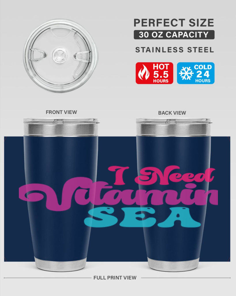 I Need Vitamin Sea 217#- mermaid- Tumbler