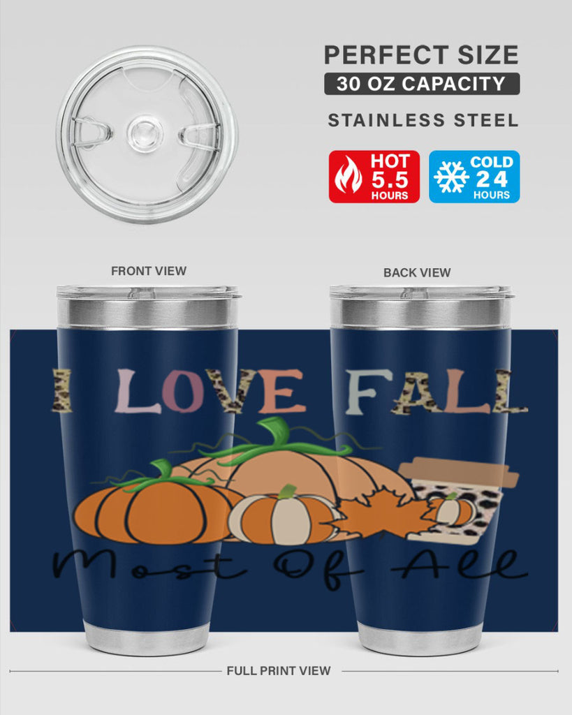 I love fall most of all 326#- fall- Tumbler