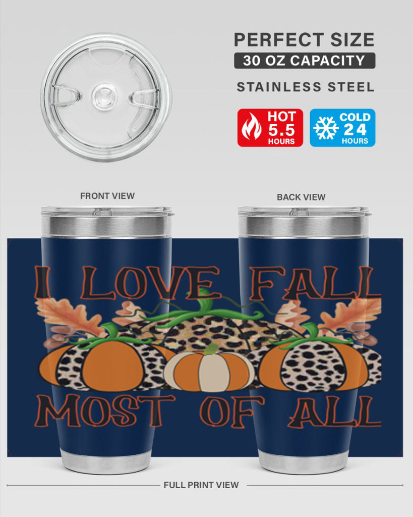 I love fall most of all 333#- fall- Tumbler