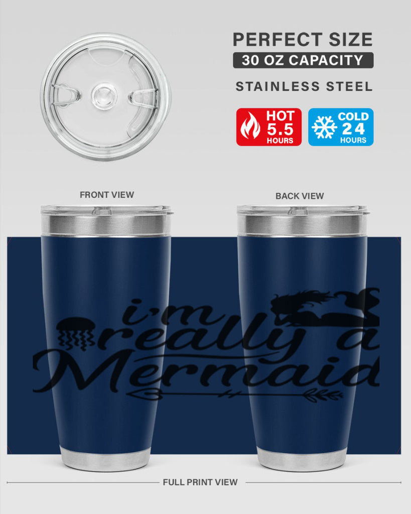 I m Really A Mermaid 213#- mermaid- Tumbler