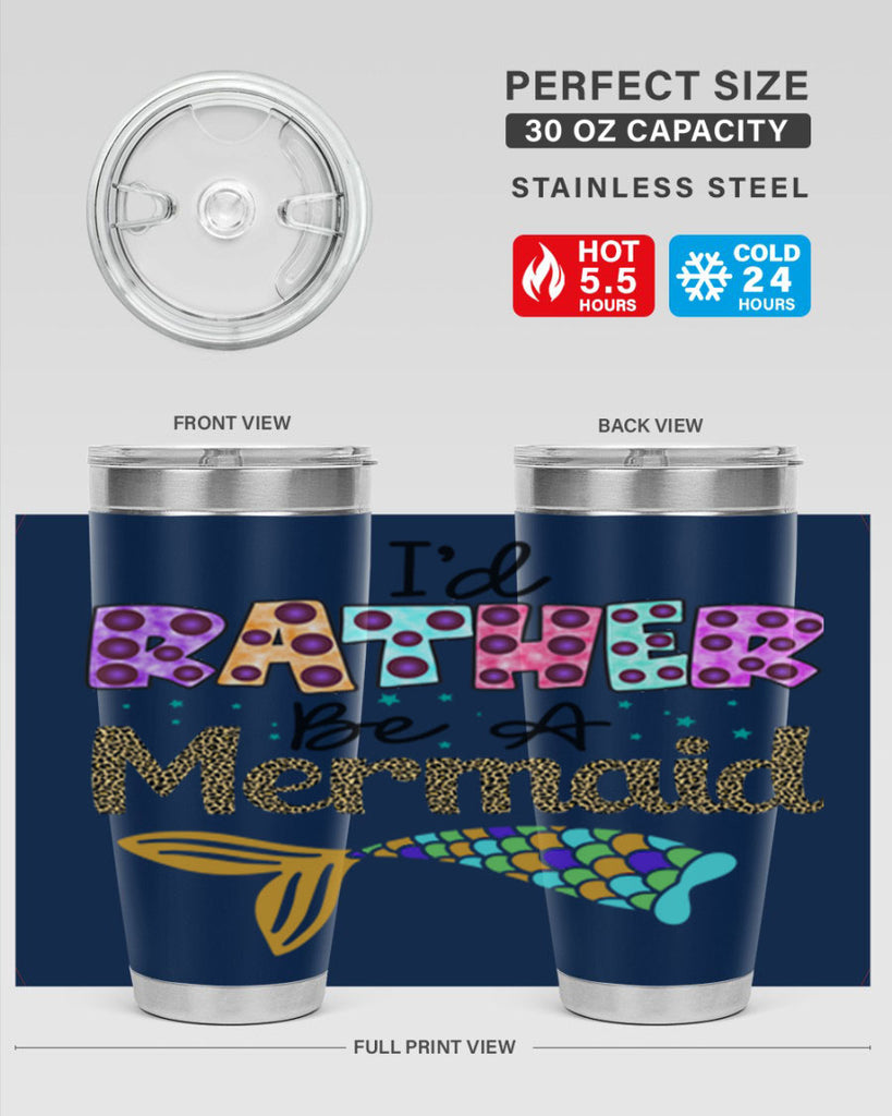 Id Rather Be A Mermaid 241#- mermaid- Tumbler