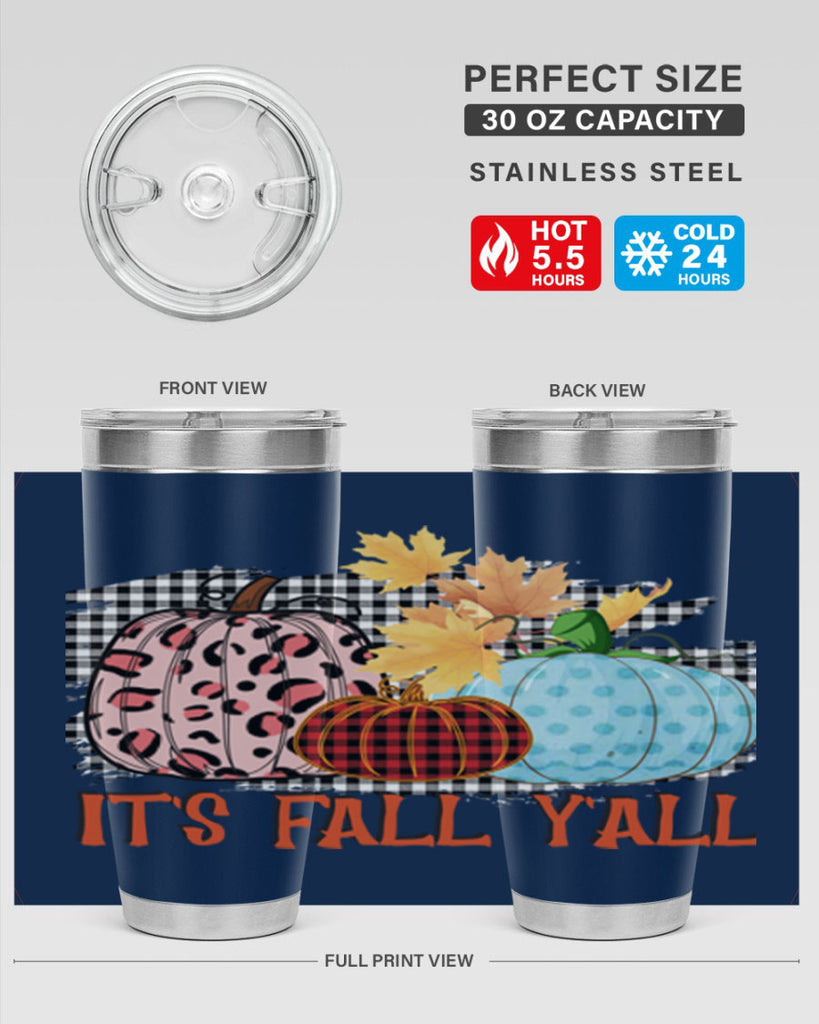Its Fall Yall Design 371#- fall- Tumbler